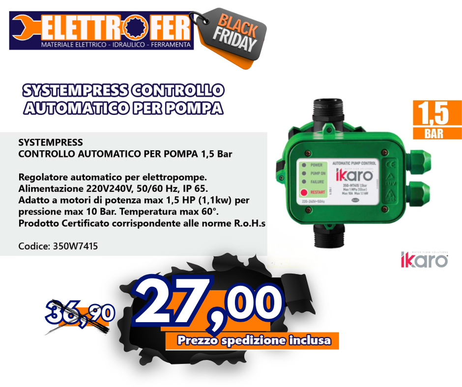 SYSTEMPRESS CONTROLLO AUTOMATICO PER POMPA 1,5 Bar Black Friday