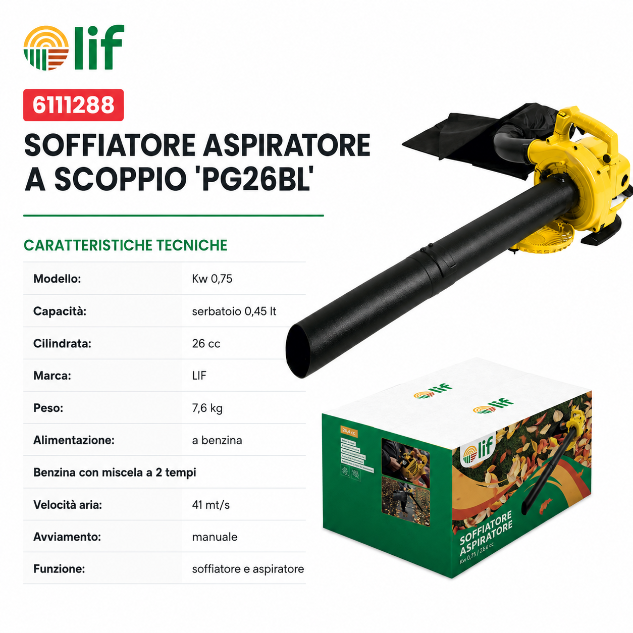 SOFFIATORE ASPIRATORE A SCOPPIO LIF PG26BL – 26 cc / 0,75 kW
