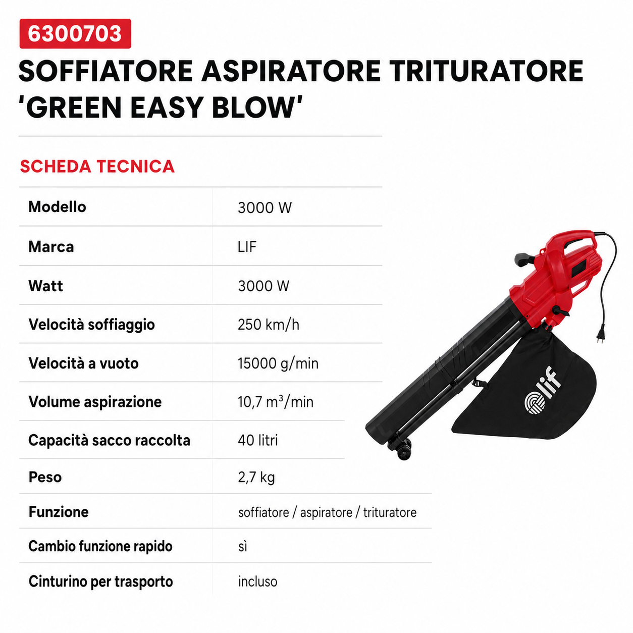 SOFFIATORE ASPIRATORE TRITURATORE LIF GREEN EASY BLOW – 3000 W