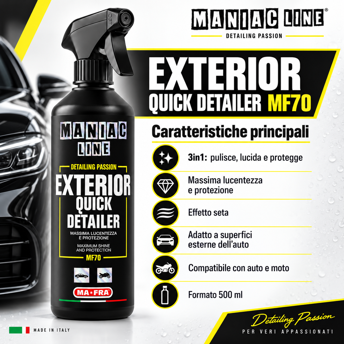 Exterior Quick Detailer  pulitore a secco 3 in 1 - MA-FRA Maniac Line