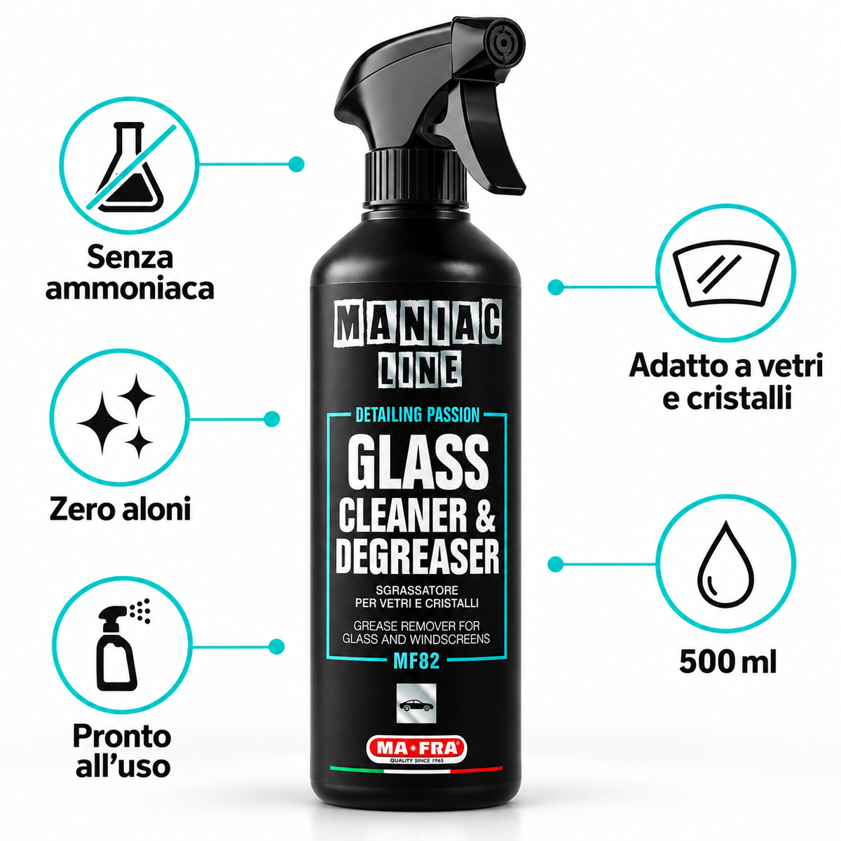 Glass Cleaner & Degreaser sgrassatore per vetri e cristalli auto - MA-FRA Maniac Line