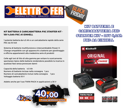 EINHELL Kit batteria e caricabatteria PXC Starter Kit - 18V 4,0Ah PXC Starter Kit A1 Black Friday