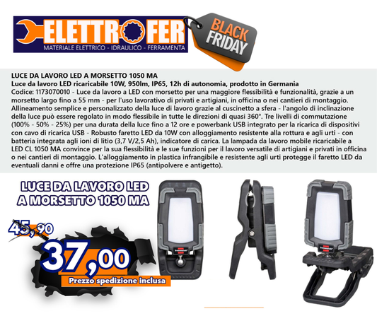 LUCE DA LAVORO LED A MORSETTO 1050 MA (Luce da lavoro LED ricaricabile 10W, 950lm, IP65, 12h di autonomia, prodotto in Germania) Black Friday