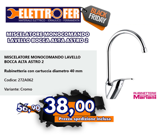 MISCELATORE MONOCOMANDO LAVELLO BOCCA ALTA ASTRO 2 Black Friday