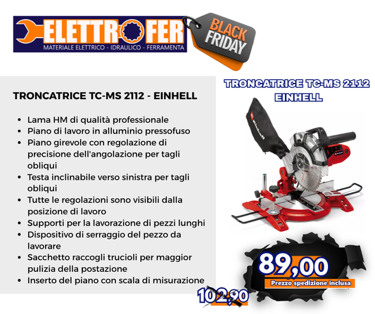 EINHELL TRONCATRICE TC-MS 2112 Black Friday