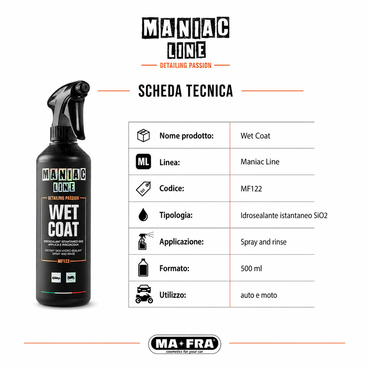 Wet Coat protettivo auto 500 ml - MA-FRA Maniac Line