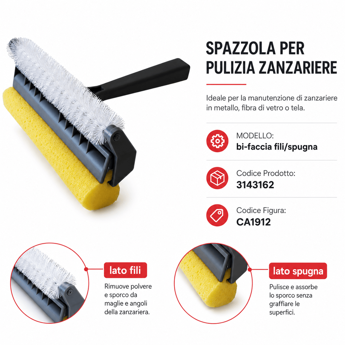 SPAZZOLA PULIZIA ZANZAZIERE BI_FACCIA - ELETTROFER